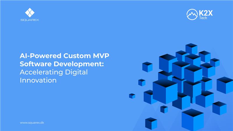 AI-Powered Custom MVP Software Development: Accelerating Digital Innovation